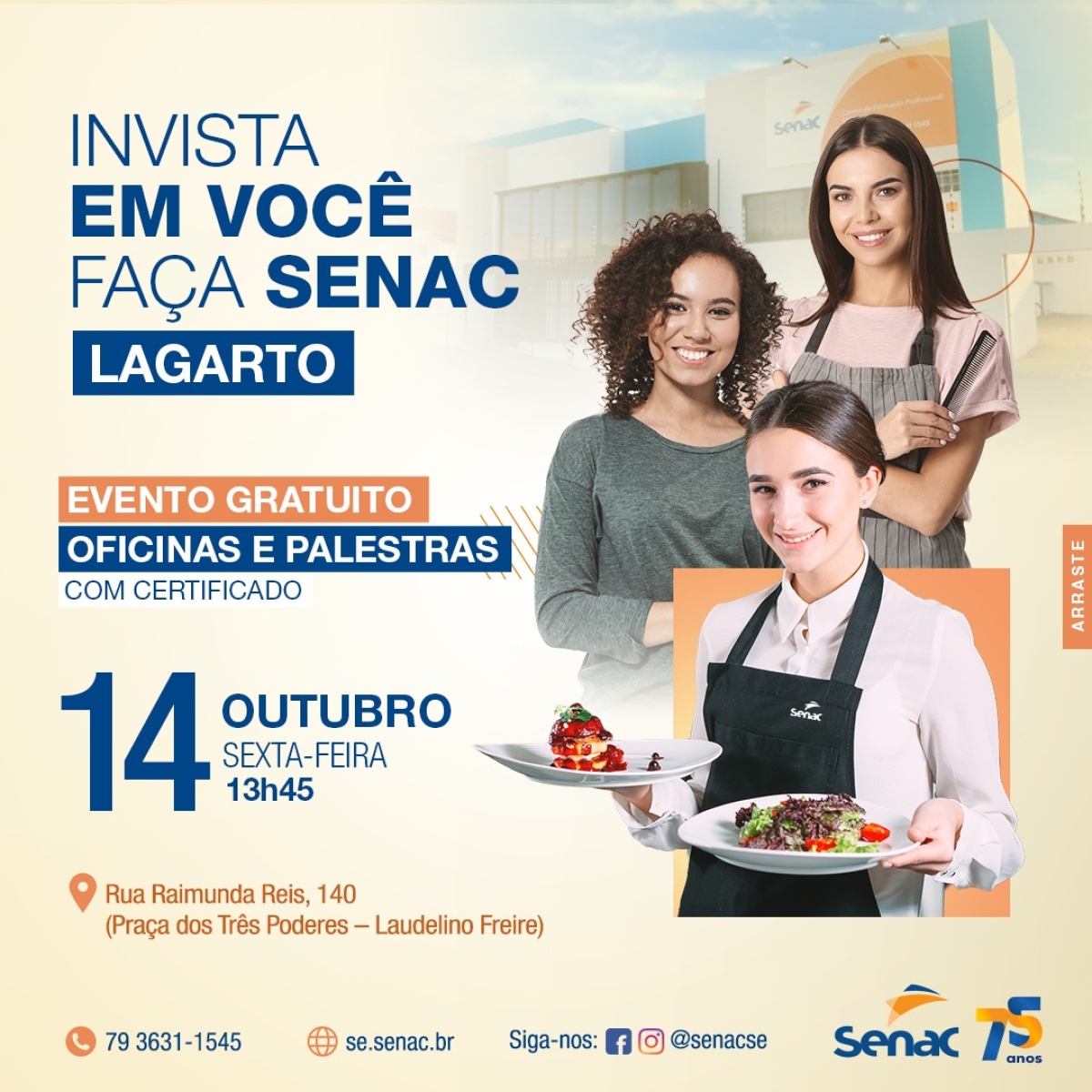 Projeto Invista em Você ofertará mini oficinas gratuitas no Senac/SE Lagarto - Imagem: Divulgação | Senac/SE