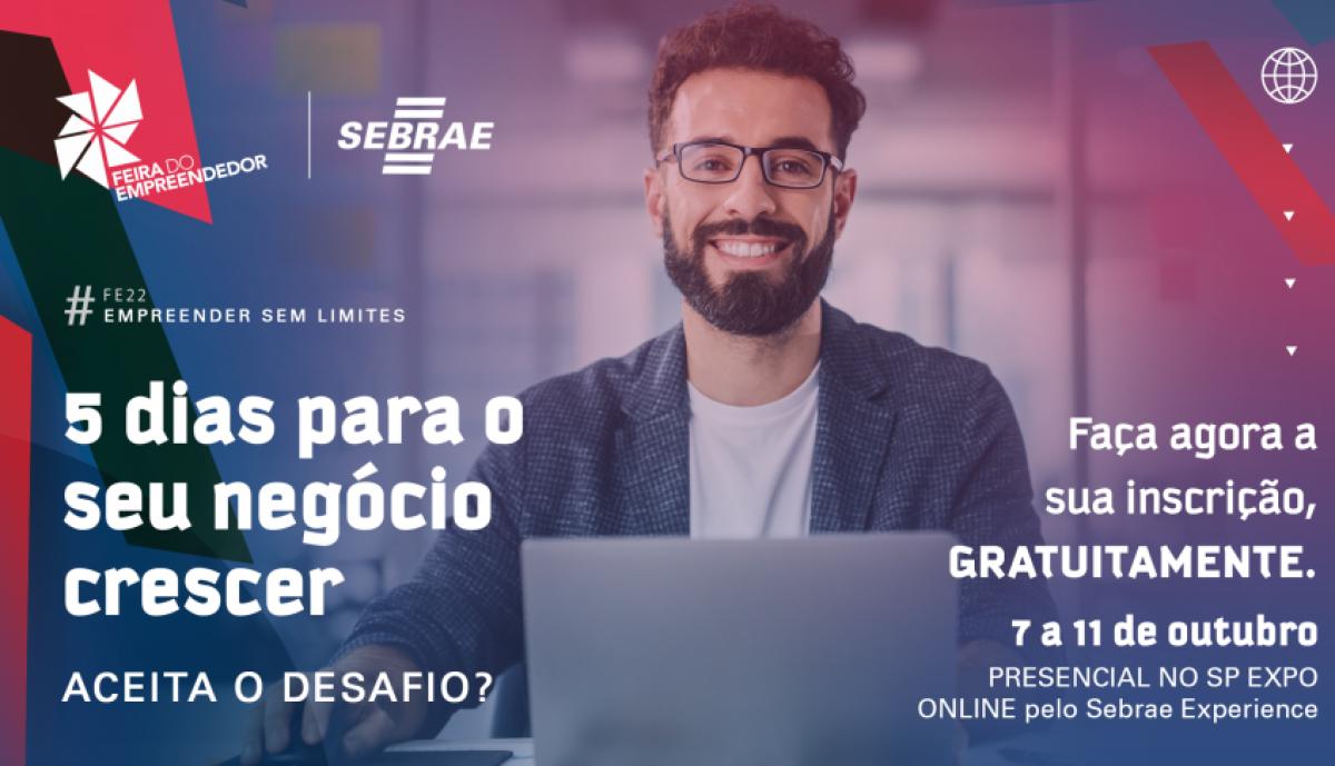 Feira do Empreendedor 2022 do Sebrae - Imagem: Divulgação | Sebrae