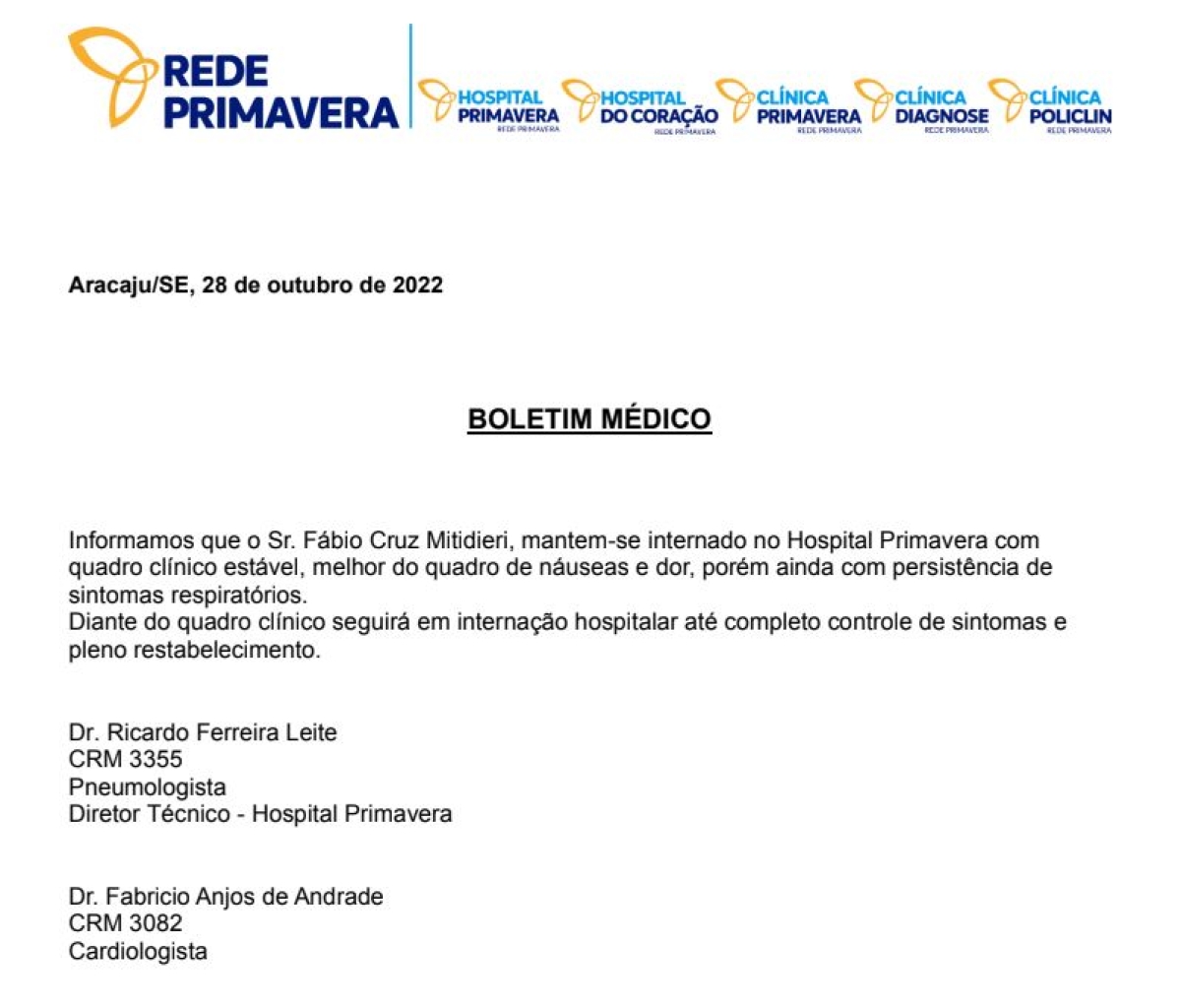 Novo boletim médico de Fábio Mitidieri aponta persistência de sintomas respiratórios - Imagem: Reprodução