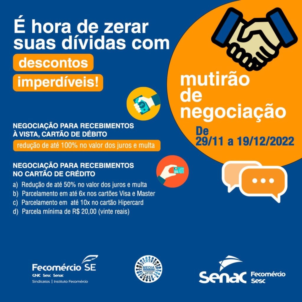 Senac/SE realiza mutirão de negociação com descontos que chegam a 100% nos juros e multa - Imagem: Divulgação | Senac/SE