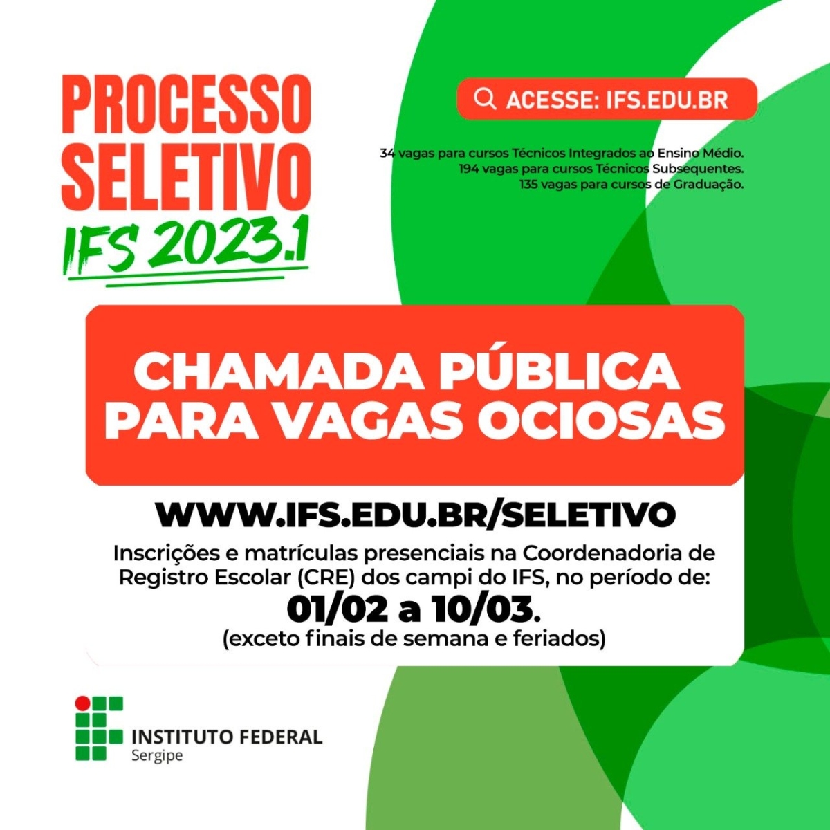 IFS abre chamada pública para cursos técnicos (subsequente e integrado) e graduação - Imagem: IFS