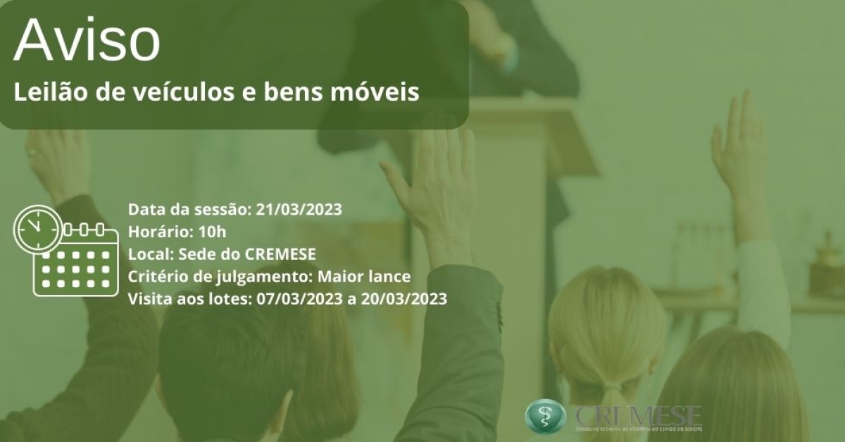 Leilão de veículos e bens móveis do CREMESE - Imagem: Divulgação | Cremese