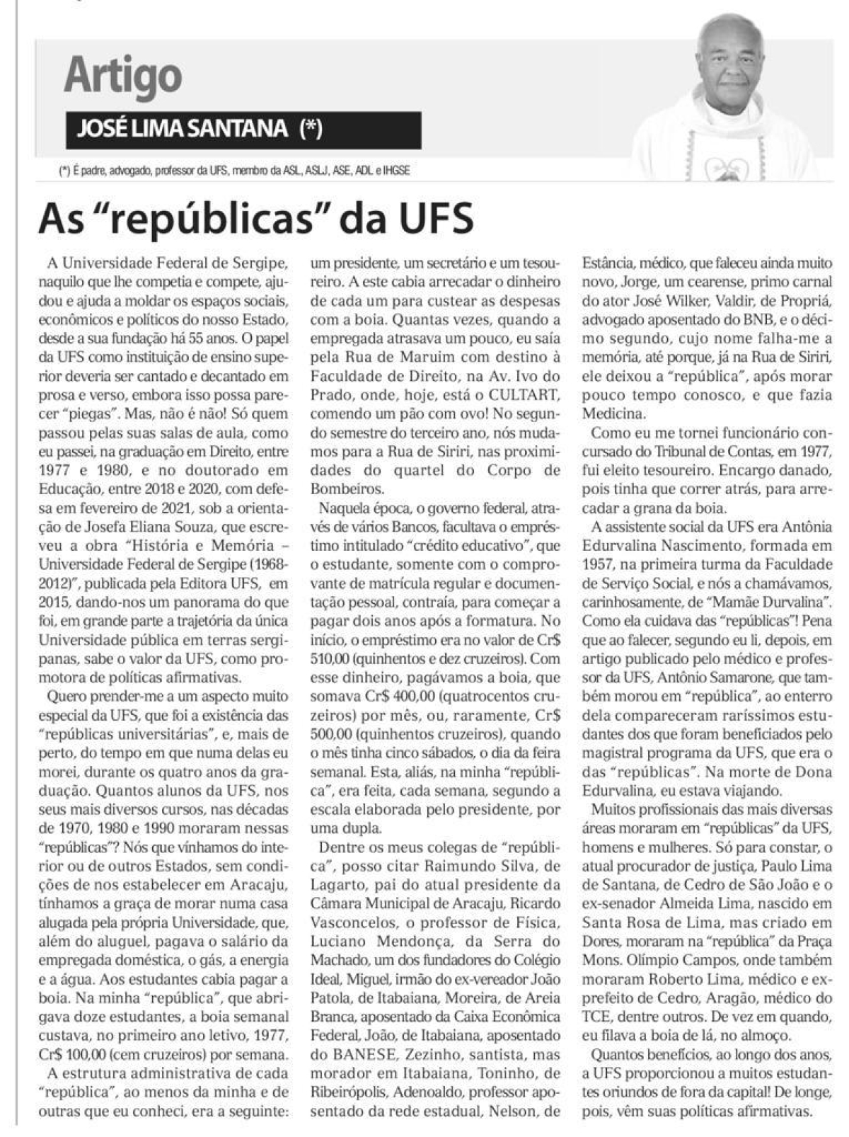 As "repúblicas" da UFS - Imagem: Reprodução