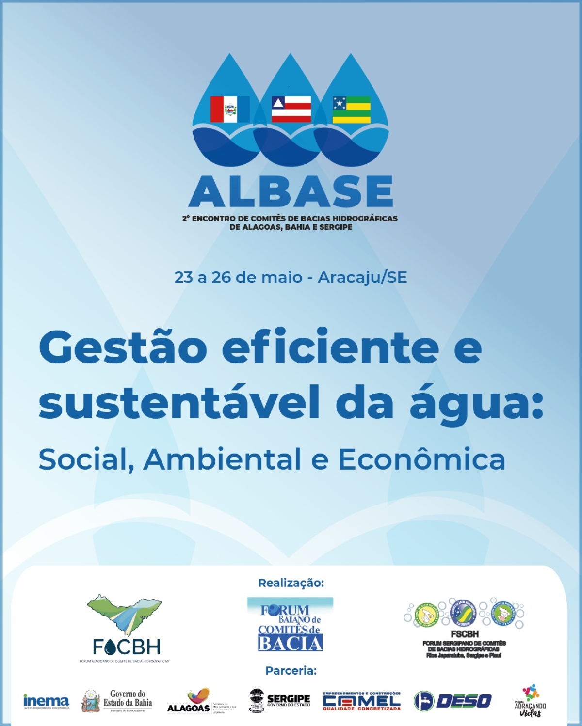Segundo Encontro dos Comitês de Bacia Hidrográfica de Alagoas, Bahia e Sergipe - ALBASE - Imagem: Divulgação
