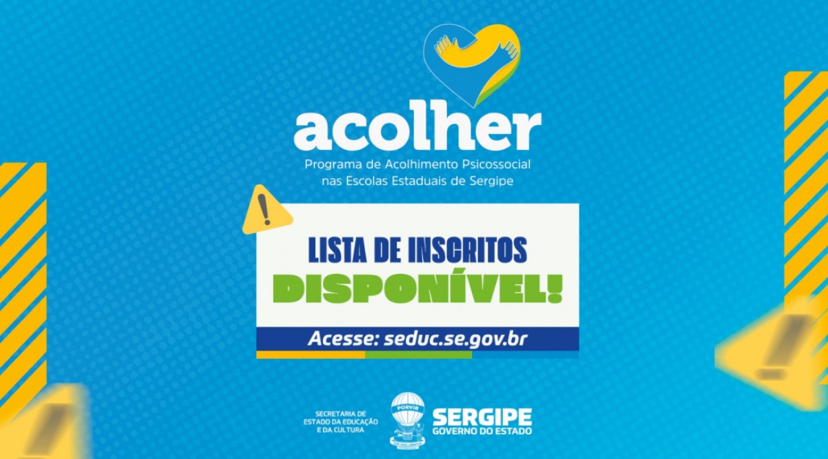 Programa Acolher divulga lista de candidatos inscritos - Imagem: Divulgação | Governo de Sergipe