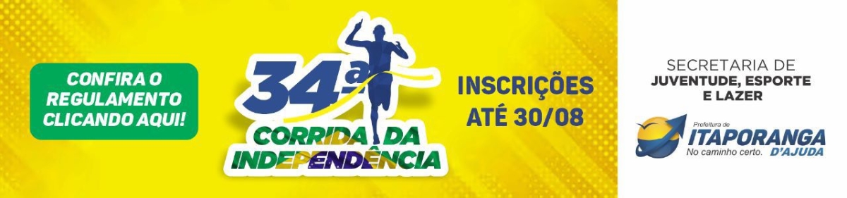 34ª edição da Corrida da Independência - Imagem: Divulgação | Prefeitura de Itaporanga d´Ajuda 34ª edição da Corrida da Independência - Imagem: Divulgação | Prefeitura de Itaporanga d´Ajuda