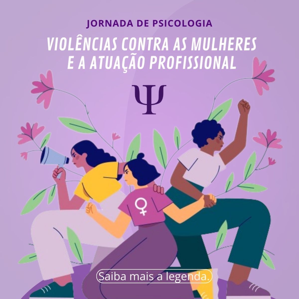 Conselho de Psicologia promove "Jornada Psicologia, Violências contra as Mulheres e a Atuação Profissional" - Imagem: Divulgação