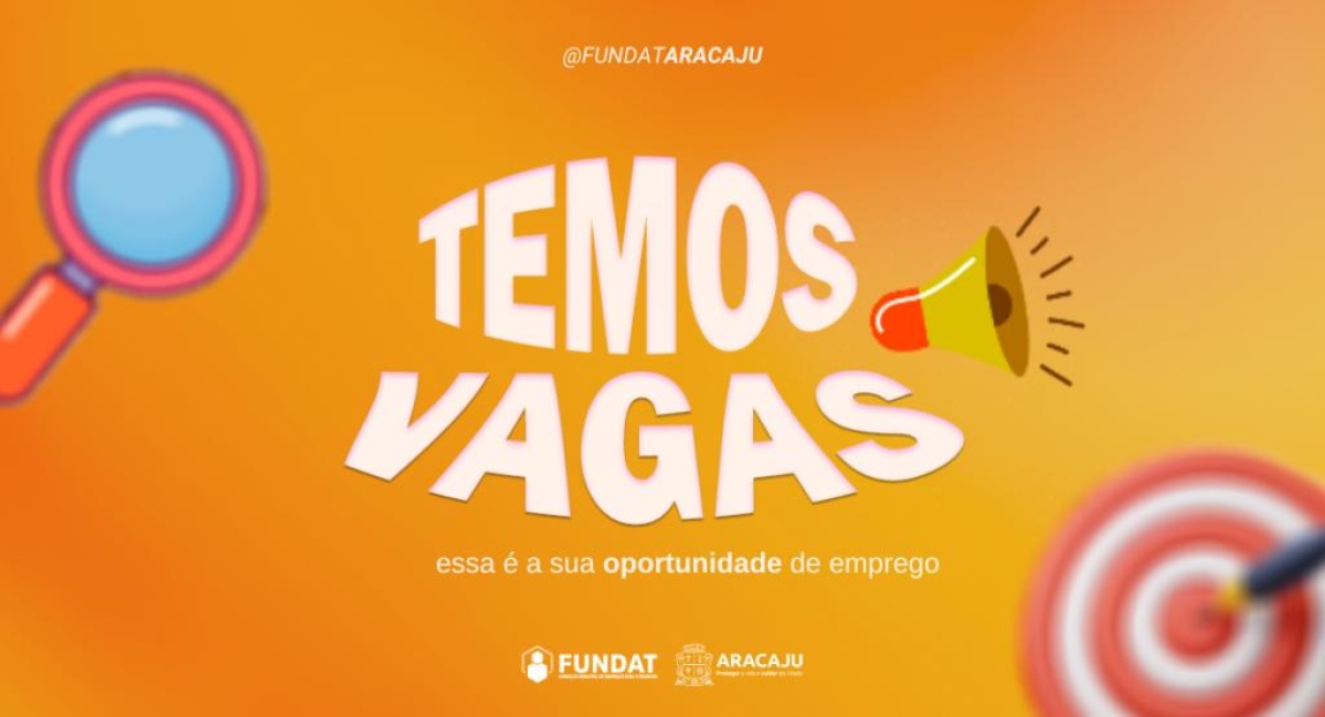 Fundat anuncia 18 oportunidades de trabalho para ampla concorrência e PcD - Arte: Ascom Fundat