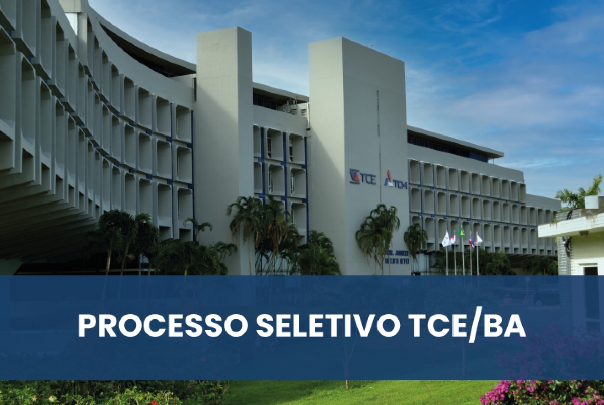 TCE/BA lança edital de concurso público para auditor estadual de controle externo: 20 vagas - Imagem: TCE/BA