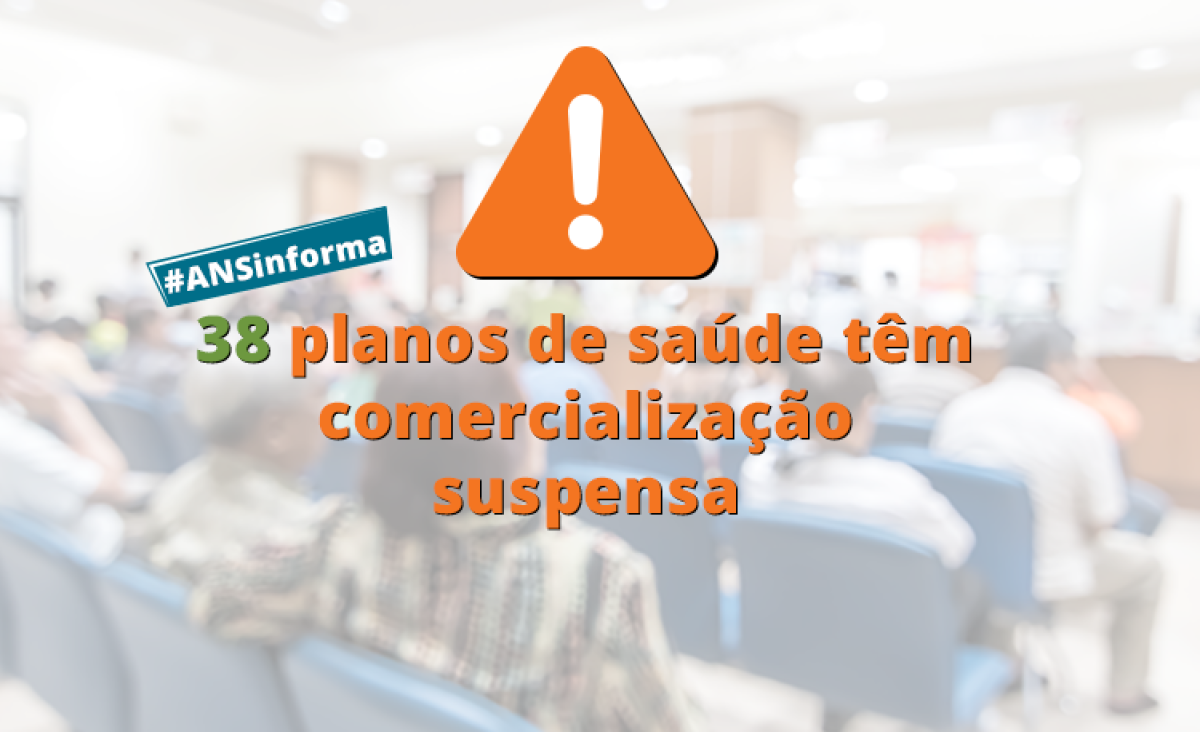 ANS suspende a comercialização de 38 planos de saúde - Imagem: ASN