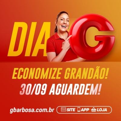 GBarbosa lança o Dia G com descontos especiais nas lojas e nas compras online - Imagem: Divulgação