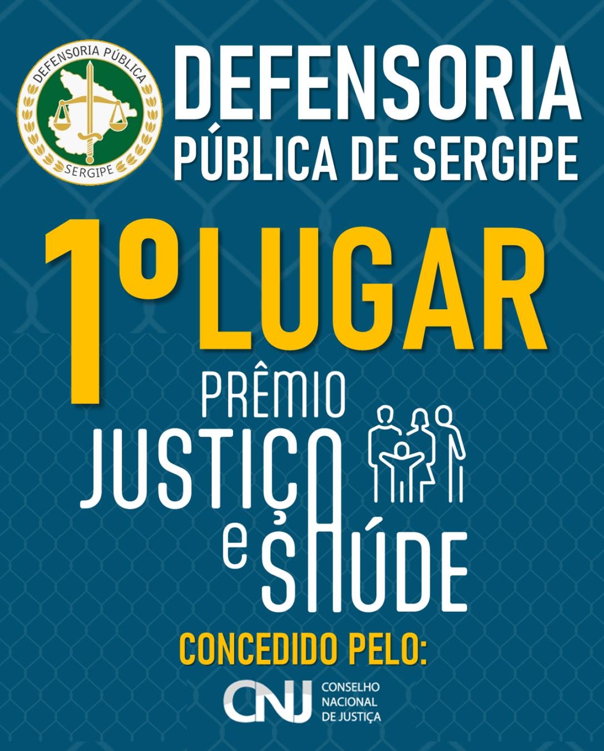 Defensoria Pública conquista primeiro lugar do Prêmio Nacional "Justiça e Saúde" do CNJ - Imagem: Divulgação