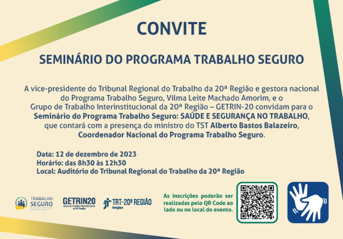 Seminário do Programa Trabalho Seguro - Imagem: Divulgação