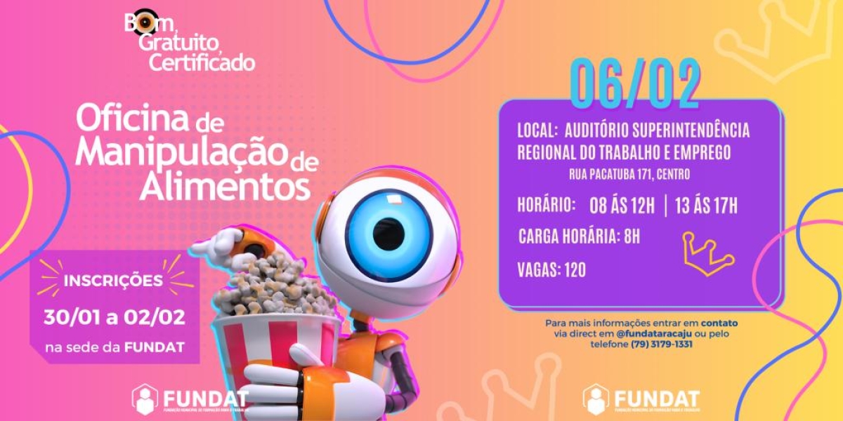 Prefeitura de Aracaju abre 120 novas vagas para oficina de Manipulação de Alimentos - Arte: Ascom | Fundat | Prefeitura de Aracaju