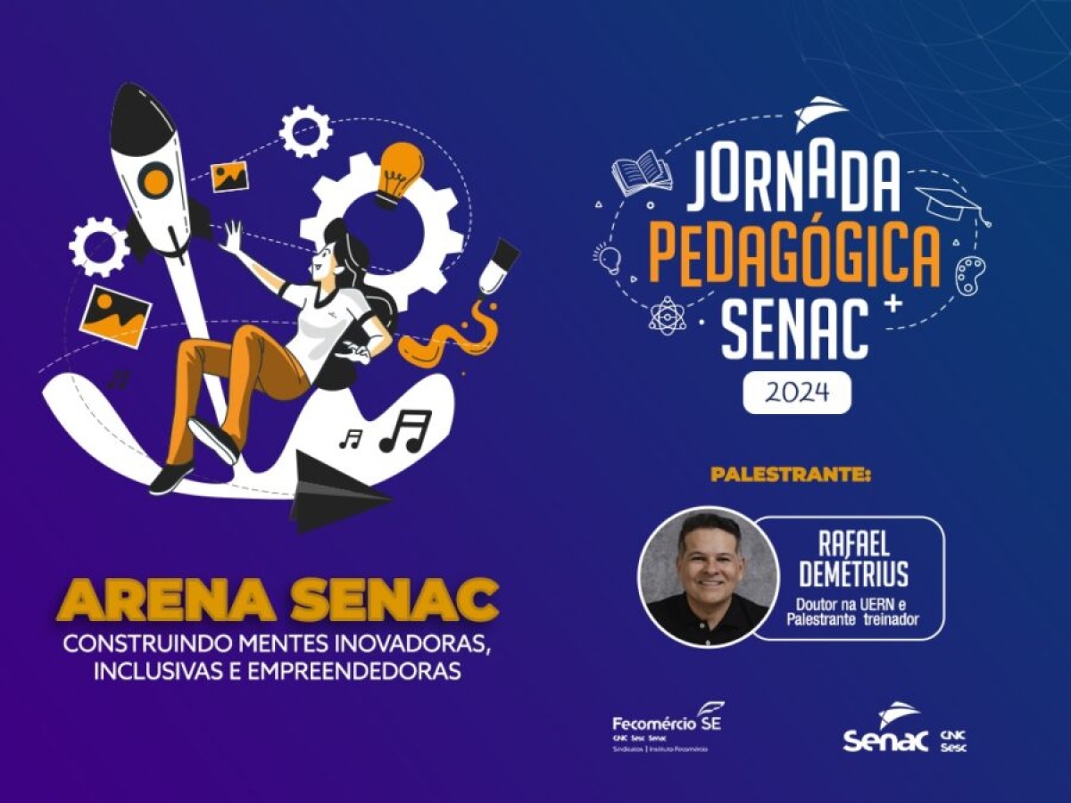 Jornada Pedagógica 2024 do Senac será focada na inovação, inclusão e empreendedorismo - Imagem: Divulgação