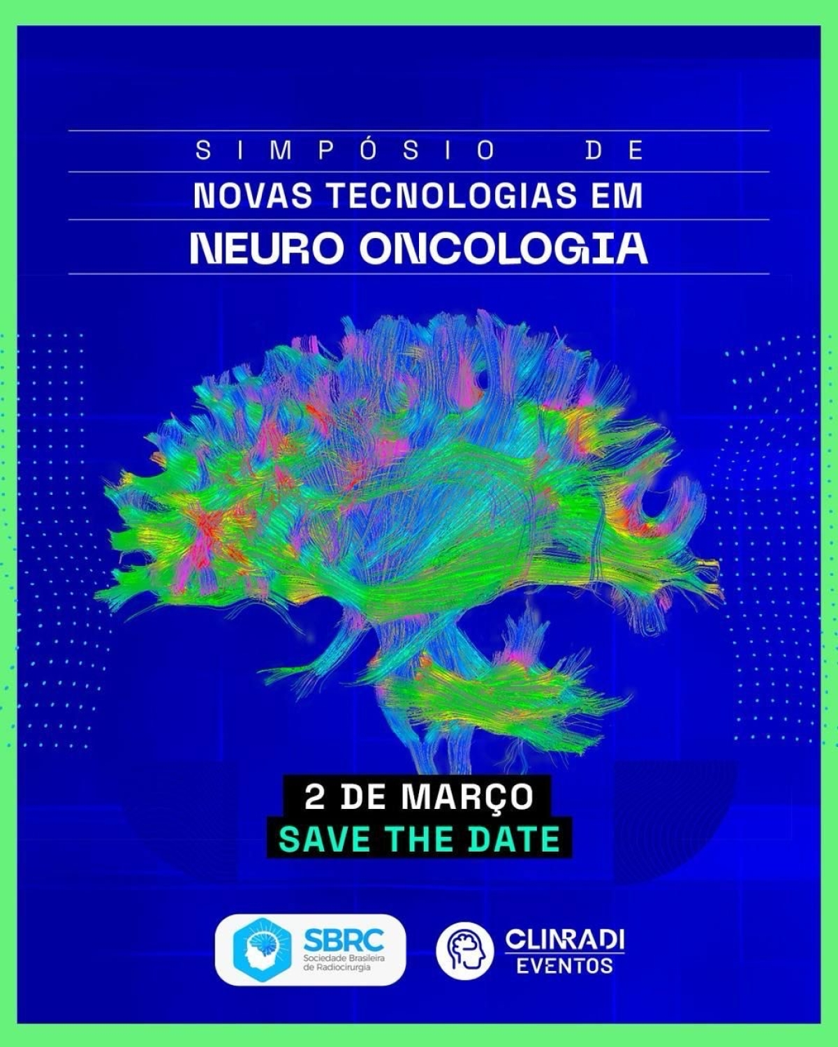 Simpósio de Novas Tecnologias em Neuro Oncologia - Imagem: Divulgação
