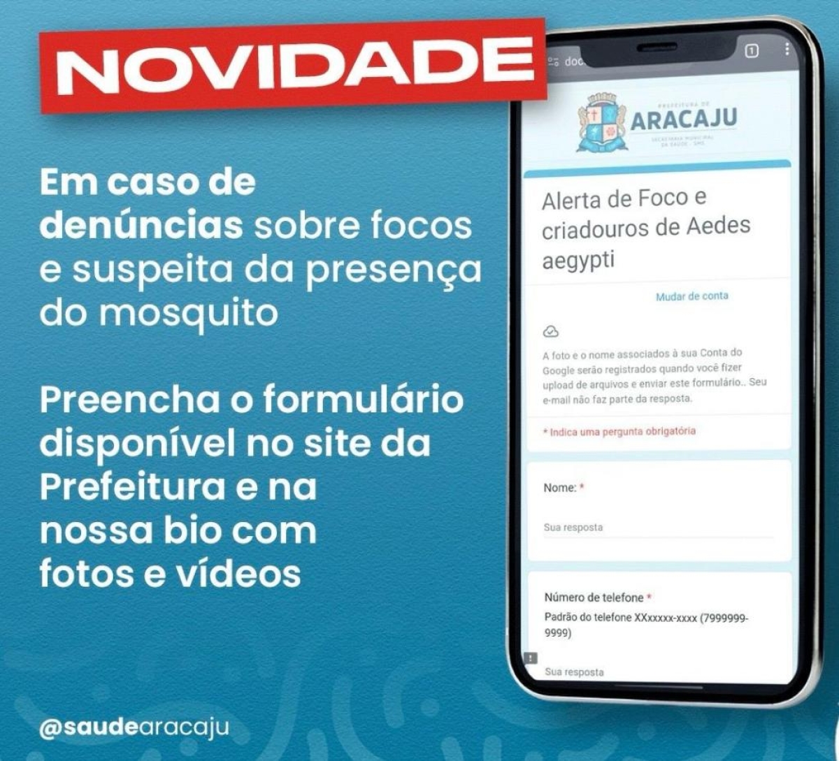Prefeitura de Aracaju disponibiliza novo canal para denúncias de focos e criadouros de Aedes aegypti - Arte: Ascom SMS | Prefeitura de Aracaju