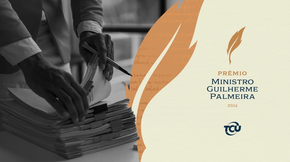 Inscrições para o Prêmio Ministro Guilherme Palmeira vão até o dia 29 de maio - Foto: Divulgação/TCU
