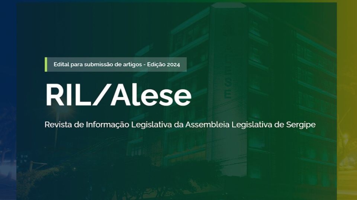 Alese torna público Edital da Revista de Informação Legislativa 2024 - Foto: Divulgação/Alese
