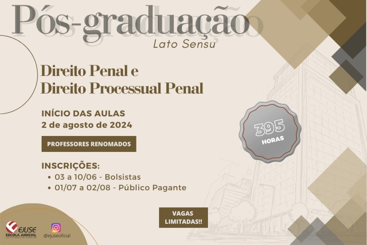 Ejuse: publicado edital da Pós-Graduação, Especialização em Direito Penal e Direito Processual Penal - Imagem: Divulgação/Ejuse