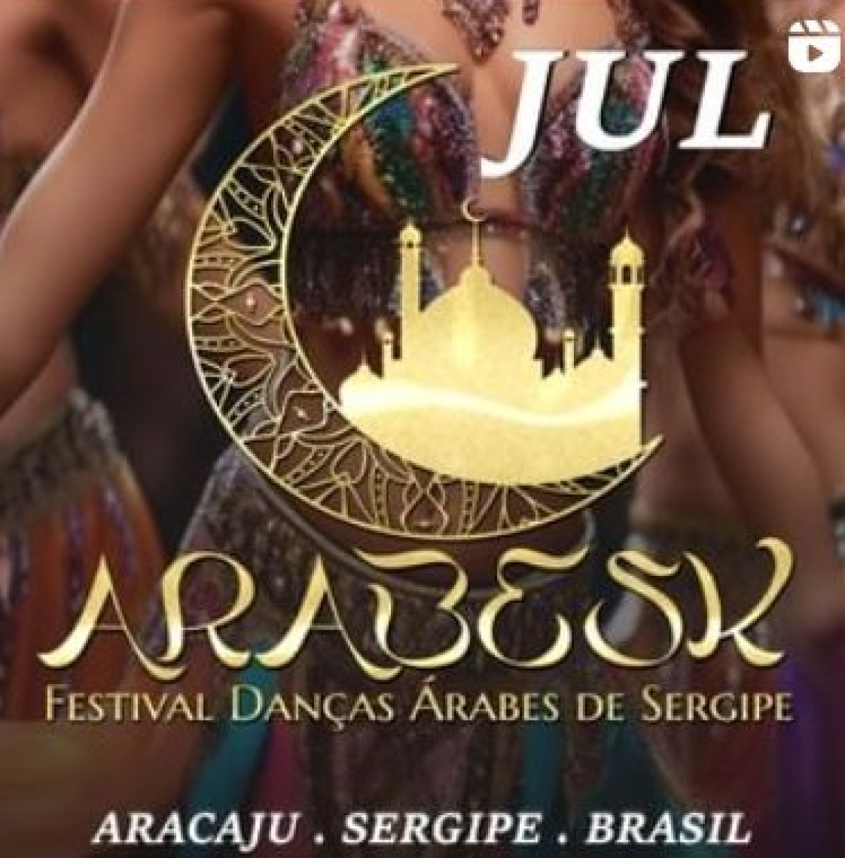 16ª Edição do Festival Danças Árabes Sergipe - Imagem: Reprodução/Instagran