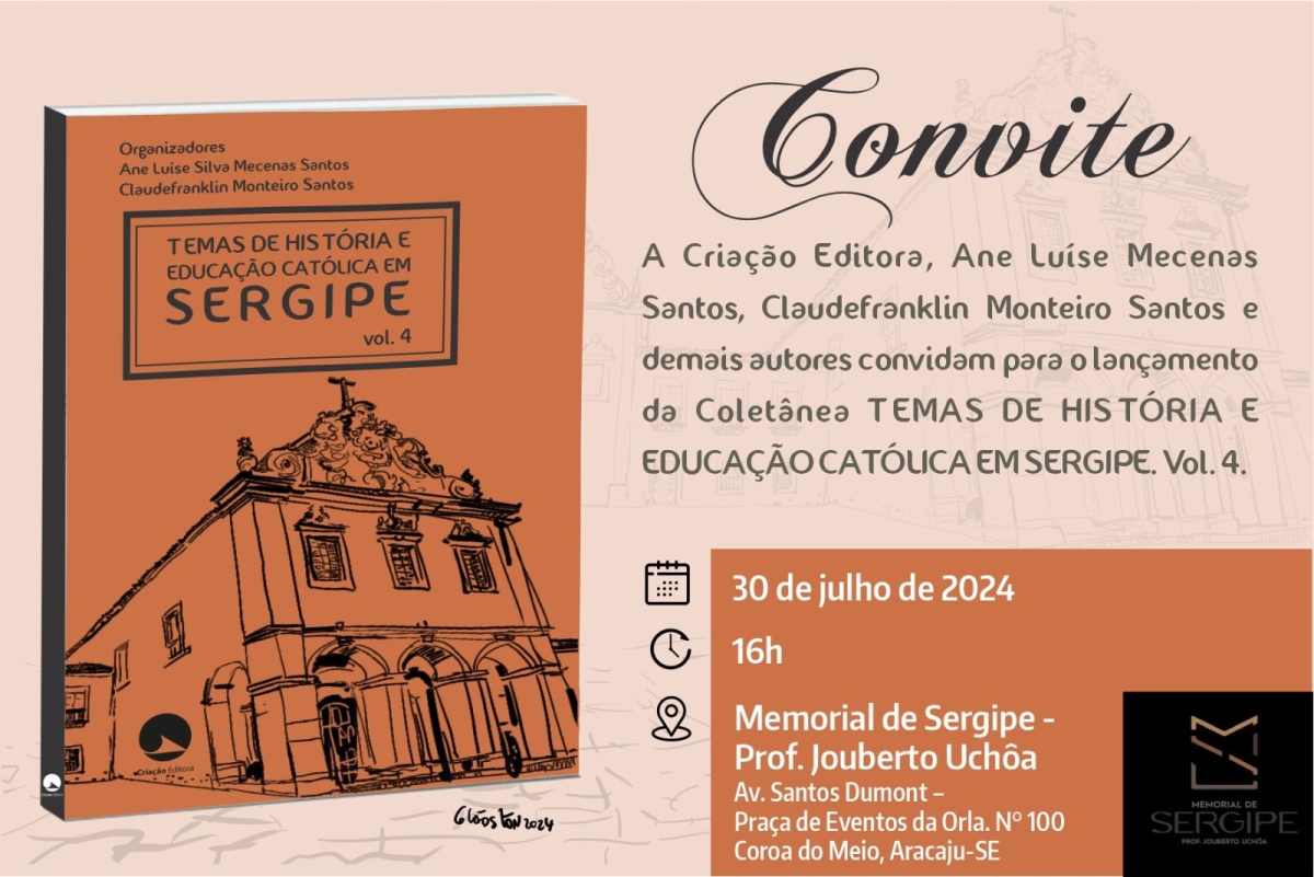 Nova Coletânea "História e Educação Católica em Sergipe" será lançada no Memorial de Sergipe - Foto: Divulgação/Assessoria
