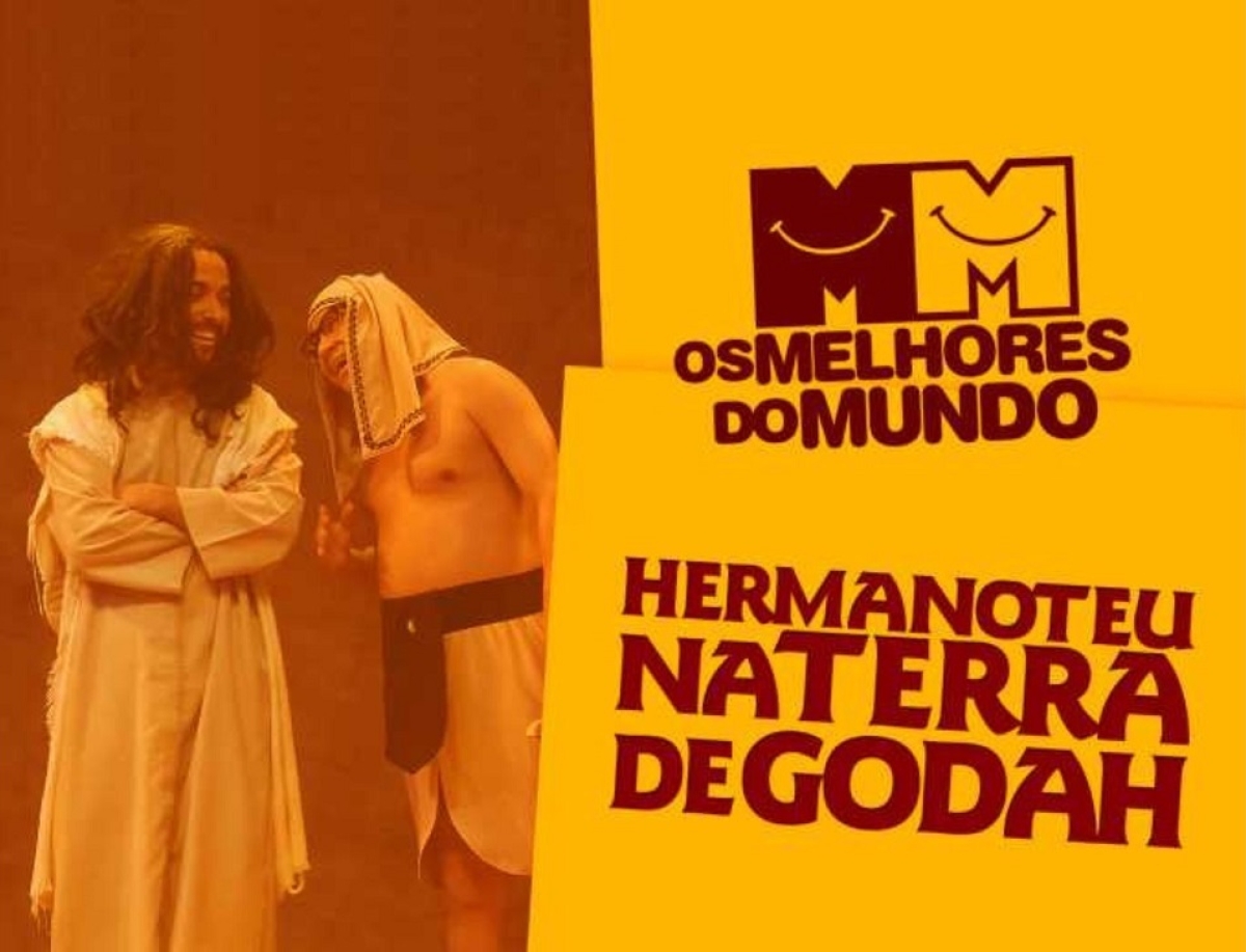 Melhores do Mundo em Aracaju: grupo apresenta "Hermanoteu na Terra de Godah" - Foto: Divulgação/Aracaju Magazine