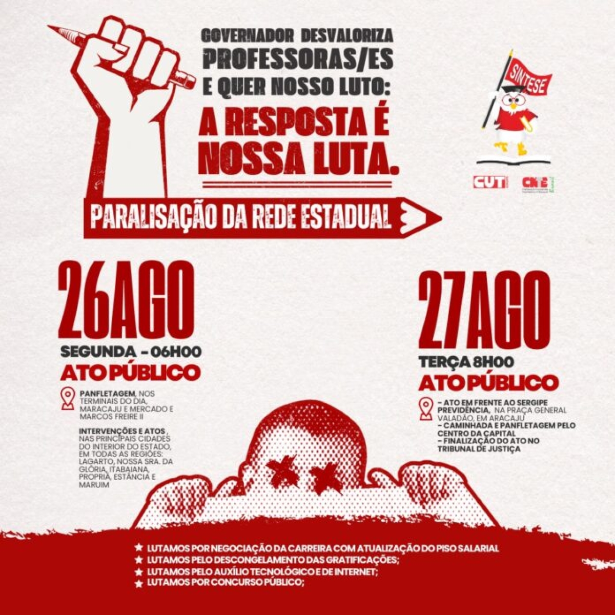 Professoras e professores paralisam atividade, por dois dias, na busca de reabertura de negociação com Governo do Estado - Foto: Divulgação/Sintese
