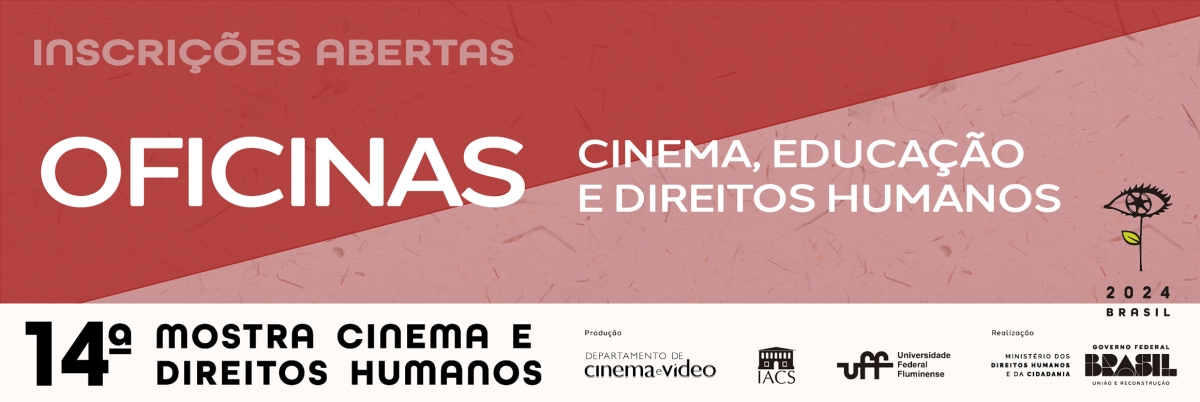 Inscrições Abertas para a Oficina "Cinema, Educação e Direitos Humanos" - Foto: Assessoria
