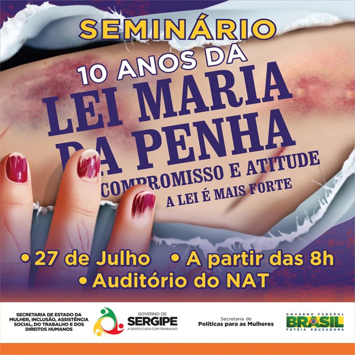 Seminrio sobre os 10 anos da Lei Maria da Penha acontece nesta quarta, 27 (Foto: Dilvulgao)