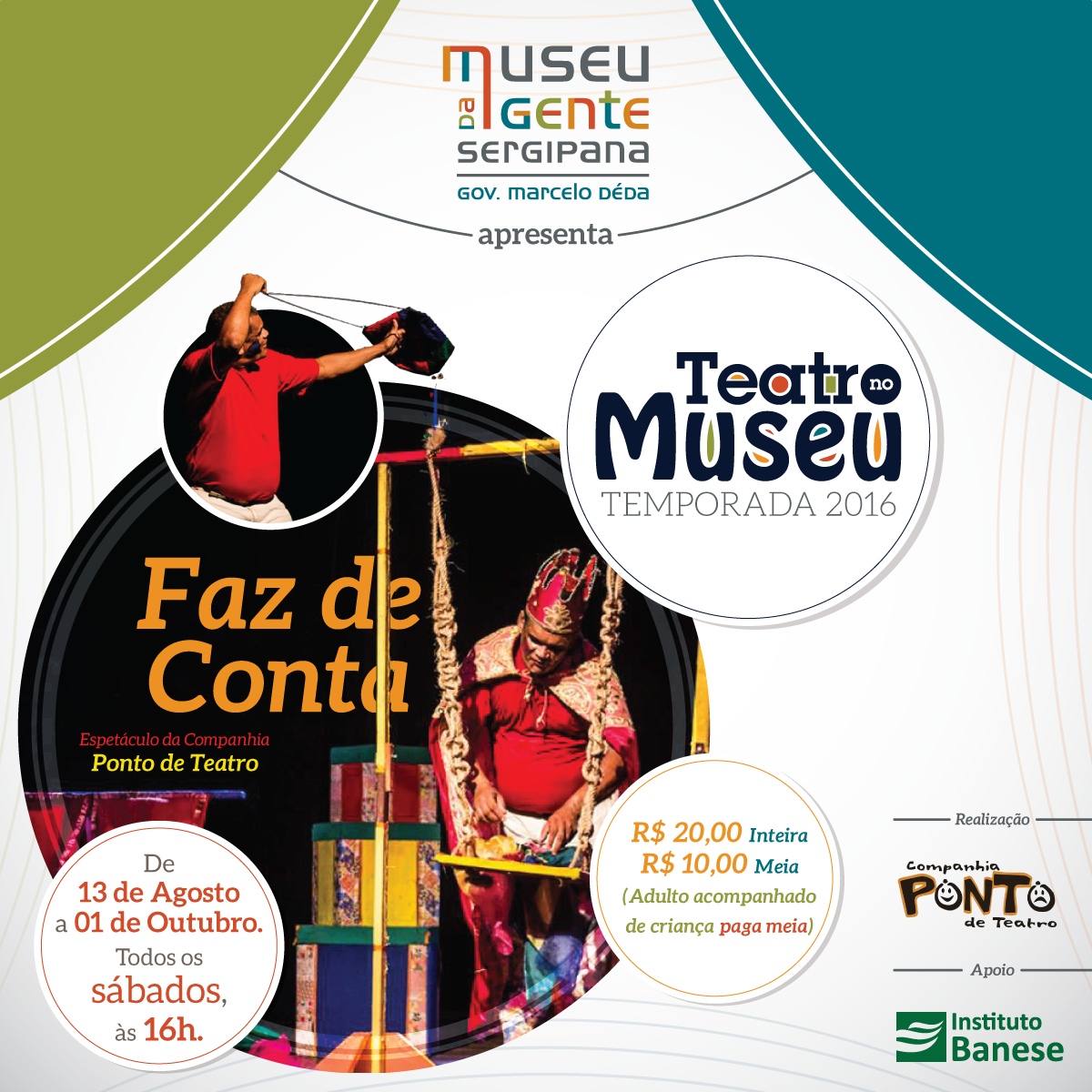 Temporada de teatro no Museu da Gente Sergipana estreia o espetculo 'Faz de Conta' (Foto: Divulgao/Museu da Gente Sergipana)