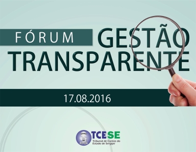 TCE/Sergipe realiza nesta quarta-feira o I F�rum Gest�o Transparente (Foto: Divulga��o/TCE/SE)