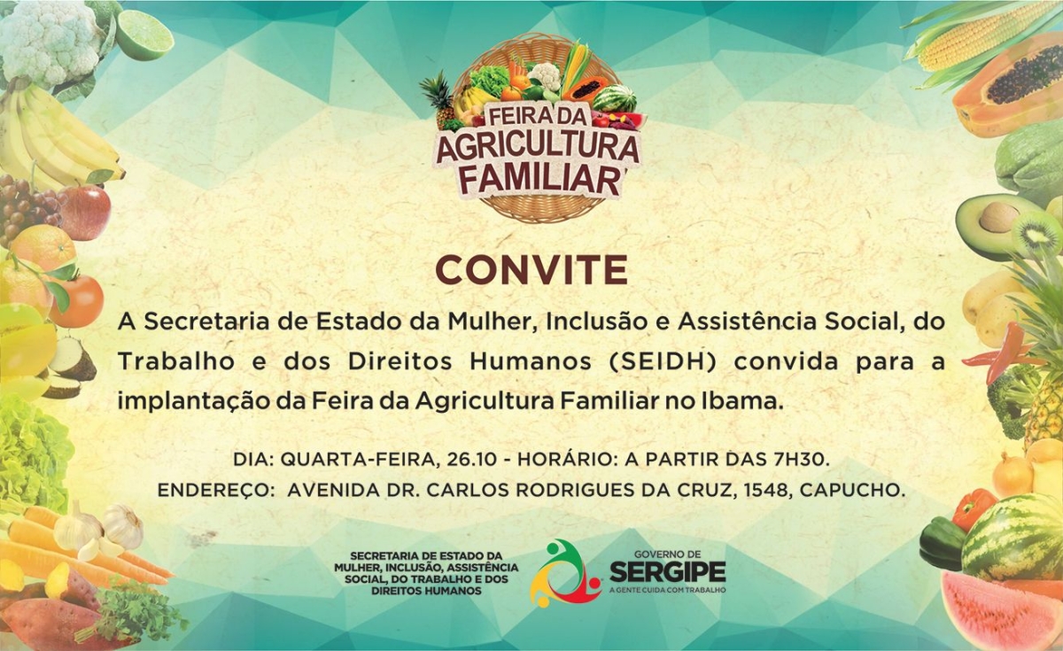 Seidh/Sergipe implanta Feira da Agricultura Familiar no Ibama nesta quarta-feira, 26 (Imagem: Divulgao/Marcos Ribas/Seidh/SE)