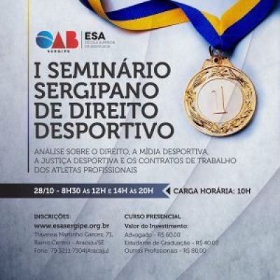 Sergipe sedia I Seminrio de Direito Desportivo (Imagem: Divulgao/Assessoria do Evento)