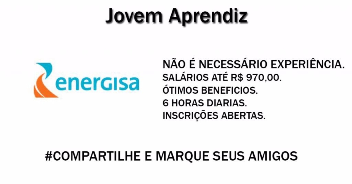 Jovem Aprendiz Energisa 2016: inscries abertas; timos benefcios (Imagem: Jovem Aprendiz 2016)