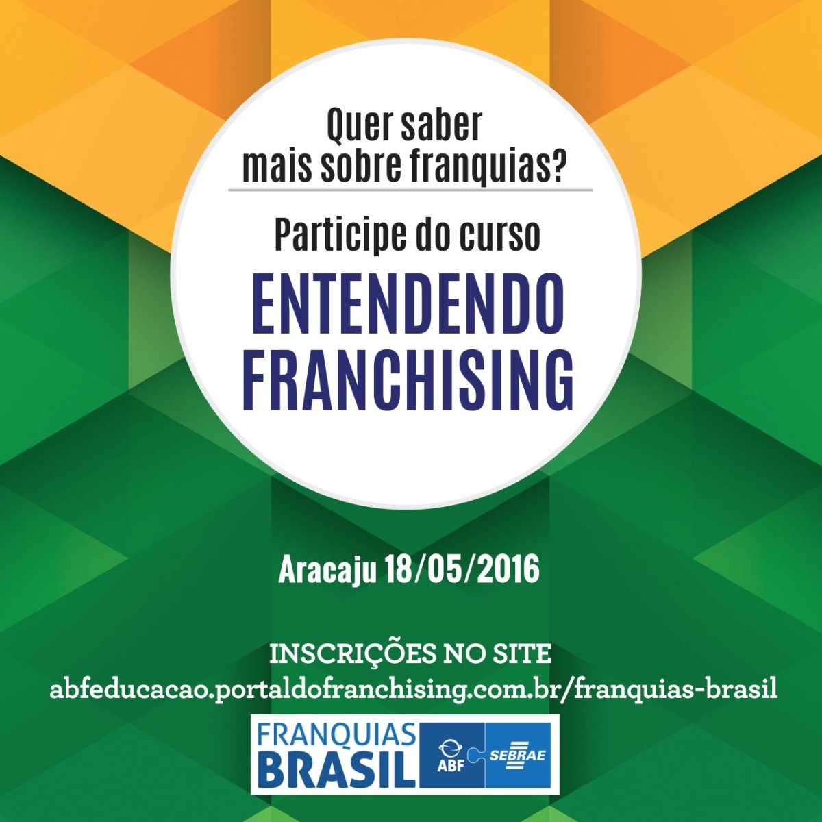 Sebrae e ABF promovem curso sobre franquias (Foto: Divulgao)