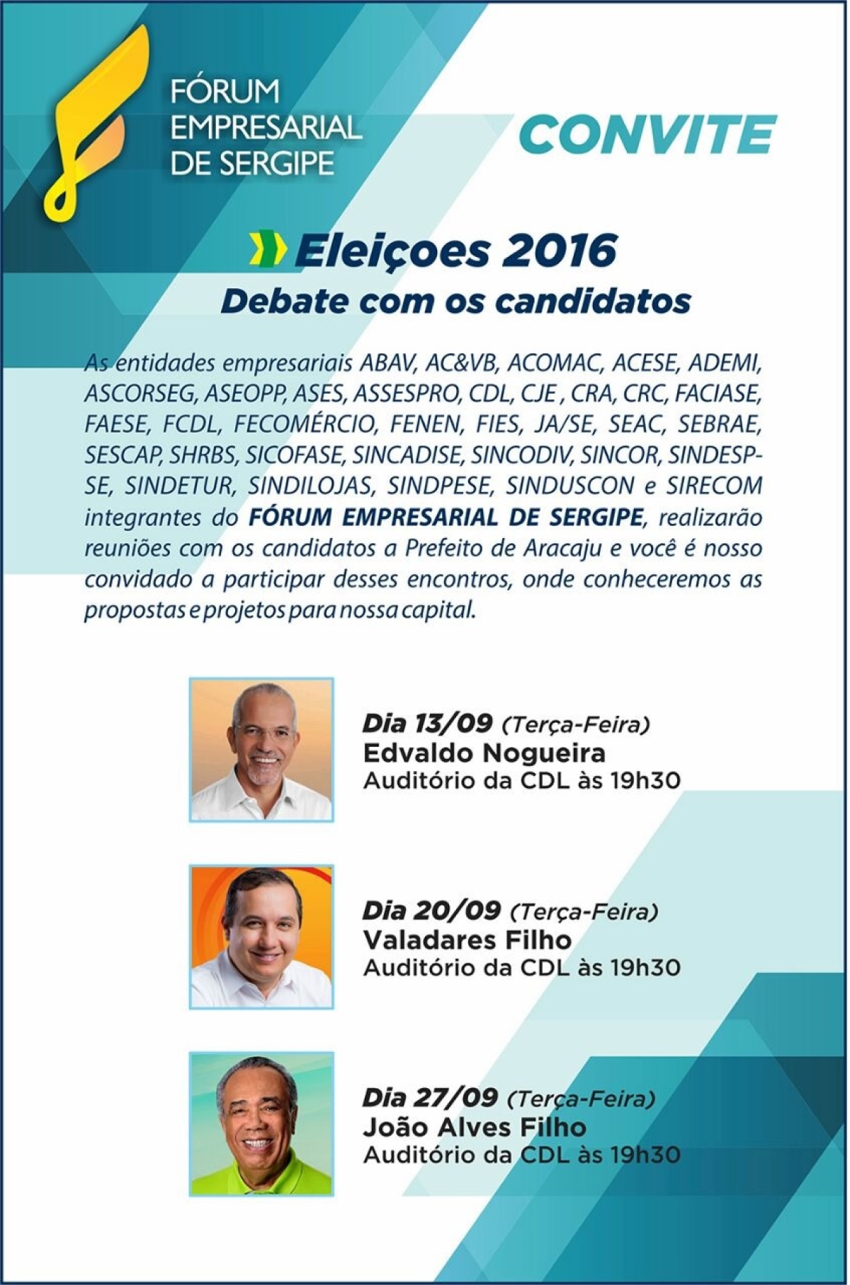 Frum Empresarial de Sergipe realiza evento com prefeiturveis de Aracaju, confira data e local - Divulgao/DeadLine Comunicao