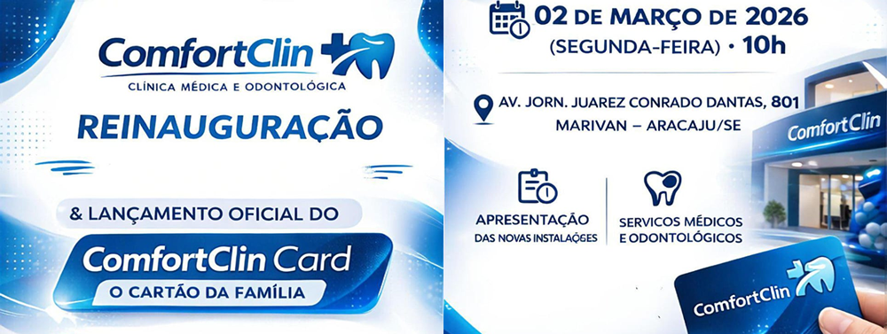 ComfortClin FLUTUANTE 1000 x 337 - ComfortClin reinaugura Clínica e lança Plano ComfortClin Card em Sergipe